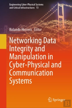 Bertrand.pt - Networking Data Integrity And Manipulation In Cyber-Physical And Communication Systems