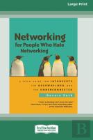 Networking For People Who Hate Networking