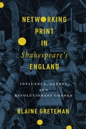 Networking Print In Shakespeare'S England
