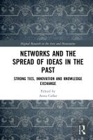 Networks And The Spread Of Ideas In The Past