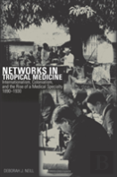Networks In Tropical Medicine