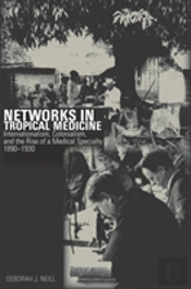 Networks In Tropical Medicine