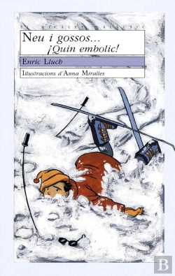 Bertrand.pt - Neu I Gossos... ¡¡Quin Embolic!