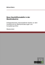Neue Geschaftsmodelle In Der Musikindustrie