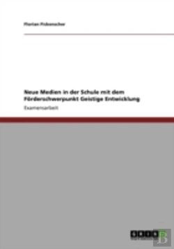 Bertrand.pt - Neue Medien In Der Schule Mit Dem Forderschwerpunkt Geistige Entwicklung