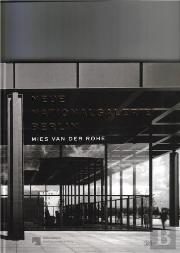 Neue Nationalgalerie Berlin Mies Van Der Rohe /Anglais