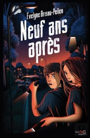Neuf Ans Après