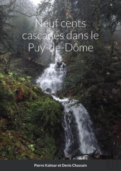 Bertrand.pt - Neuf Cents Cascades Dans Le Puy-De-Dôme