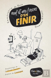 Neuf Et Une Façons D'En Finir