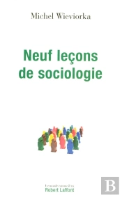 Neuf Leçons De Sociologie