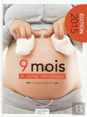 Neuf Mois ; Attendre Un Enfant