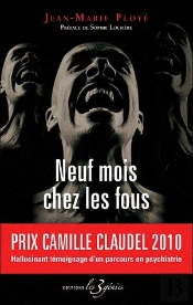 Neuf Mois Chez Les Fous