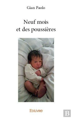 Bertrand.pt - Neuf Mois Et Des Poussières