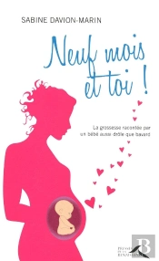 Neuf Mois Et Toi !