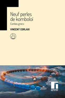 Bertrand.pt - Neuf Perles De Komboloï : Contes Grecs