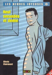 Neuf Secondes Et Demie