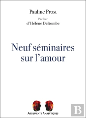 Neuf Séminaires Sur L'Amour