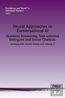 Neural Approaches To Conversational Ai