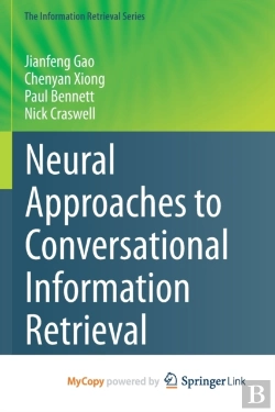 Bertrand.pt - Neural Approaches To Conversational Information Retrieval
