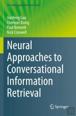 Bertrand.pt - Neural Approaches To Conversational Information Retrieval