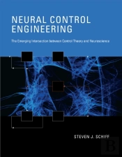 Neural Control Engineering