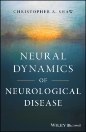 Neural Dynamics Of Neurological Disease