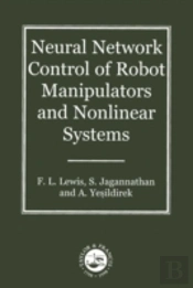 Neural Network Control Of Robot Manipulators And Non-Linear Systems