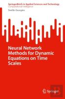 Neural Network Methods For Dynamic Equations On Time Scales