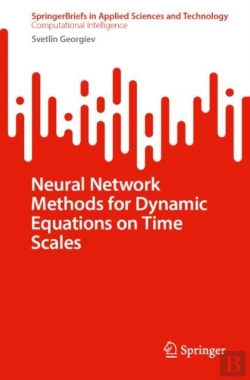 Bertrand.pt - Neural Network Methods For Dynamic Equations On Time Scales
