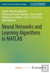 Neural Networks And Learning Algorithms In Matlab