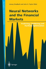Neural Networks And The Financial Markets