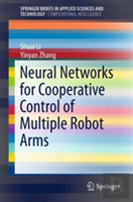 Neural Networks For Cooperative Control Of Multiple Robot Arms