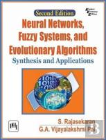 Neural Networks, Fuzzy Systems And Evolutionary Algorithms