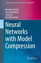 Neural Networks With Model Compression