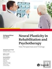 Neural Plasticity In Rehabilitation And Psychotherapy: New Perspectives And Findings