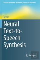Neural Text-To-Speech Synthesis