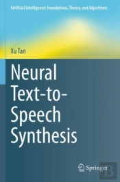 Neural Text-To-Speech Synthesis