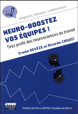 Bertrand.pt - Neuro-Boostez Vos Équipes ! Tirez Profit Des Neurosciences Au Travail