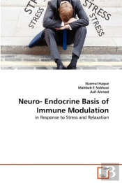 Neuro- Endocrine Basis Of Immune Modulation