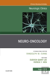 Neuro-Oncology, An Issue Of Neurologic Clinics