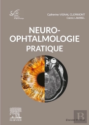 Neuro-Ophtalmologie Pratique
