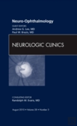 Bertrand.pt - Neuro-Ophthalmology, An Issue Of Neurologic Clinics