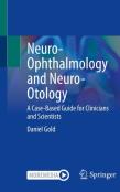 Neuro-Ophthalmology And Neuro-Otology