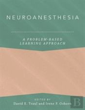 Neuroanesthesia: A Problem-Based Learning Approach