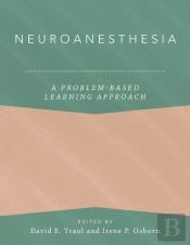 Neuroanesthesia: A Problem-Based Learning Approach