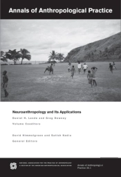 Neuroanthropology And Its Applications