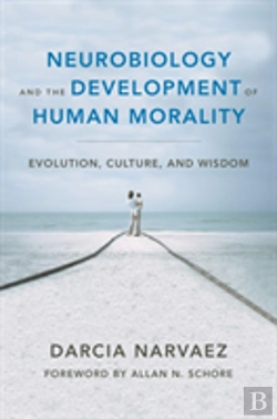 Bertrand.pt - Neurobiology And The Development Of Human Morality