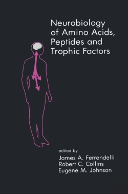 Bertrand.pt - Neurobiology Of Amino Acids, Peptides And Trophic Factors