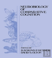 Neurobiology Of Comparative Cognition