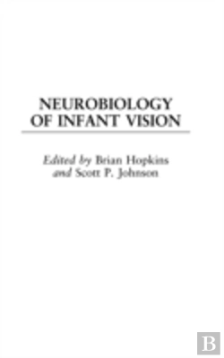 Bertrand.pt - Neurobiology Of Infant Vision